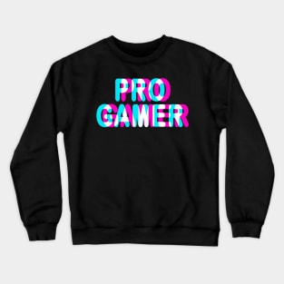 GAMING - PRO GAMER - TRIPPY 3D GAMING Crewneck Sweatshirt